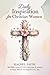 Daily Inspiration for Christian Women by Rachel Faith