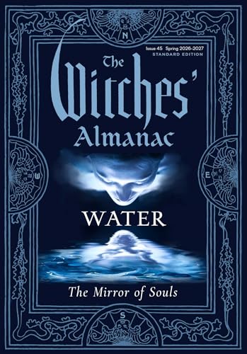 The Witches' Almanac 2026–2027 Standard Edition Issue 45: Water: The Mirror of Souls (Paperback)