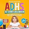 ADHS bei Grundsch...