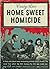 Home Sweet Homicide