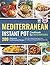 Mediterranean Instant Pot Cookbook for Beginners: 200 Wholesome Mediterranean Recipes to Enjoy Clean Eating, Stress-Free Cooking, and Keeping Wellness Every Day