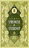 A Promise of Peridot