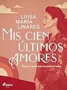 Mis cien últimos ...