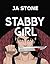 Stabby Girl