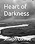 Heart of Darkness