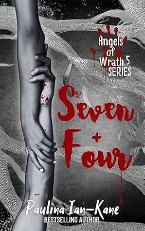 Seven+Four (Angels of Wrath, # 5)