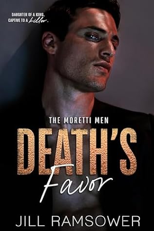 Death's Favor (The Moretti Men, #2)