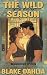 The Wild Forty Season: Eine herbstliche Spicy Age Gap Romance in New York aus der Reihe Forty Season für Frauen ab 30 (German Edition)