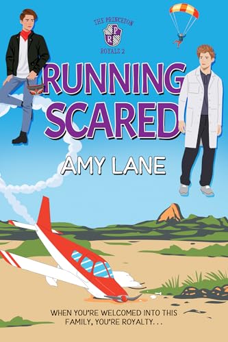 Running Scared (Princeton Royals #2)