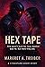 Hex Tape