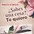 ¿Sabes una cosa? Te quiero by Moruena Estríngana