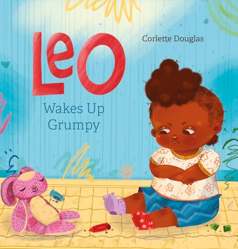 Leo Wakes Up Grumpy (Hardcover)