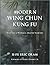 Modern Wing Chun Kung Fu by Eric Oram