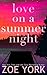 Love on a Summer Night: Fla...
