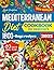 Mediterranean Diet Cookbook for Beginners by Mark Bartolini