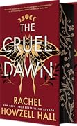 The Cruel Dawn