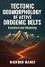 TECTONIC GEOMORPHOLOGY OF A...