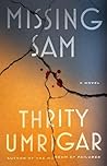 Missing Sam: A Novel