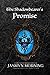 The Shadowbearer's Promise by Jasmyn Morning