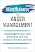 Mindfulness for Anger Management: Transformative Skills for Overcoming Anger and Managing Powerful Emotions