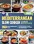 Mediterranean Slow Cooker C...