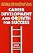Career Development and Growth for Success by Jess Pryce