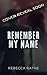 Remember My Name: An MM Rockstar Romance (Less Is More Book 1)