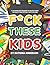 F*CK THESE KIDS: A Coloring...