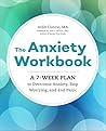 The Anxiety Workb...