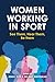 Women Working in Sport: See...
