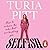 Selfish by Turia Pitt