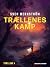 Trællenes kamp (Danish Edition)