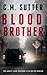 Blood Brother (FBI Agent Ja...
