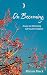 On Becoming : Essays on Emb...