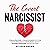 The Covert Narcissist: A St...