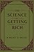 The Science of Getting Rich