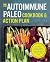 The Autoimmune Paleo Cookbo...