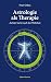 Astrologie als Therapie [Ge...