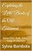 Exploring the "Little" Books of the Old Testament: Series One: Ruth, Esther, Song of Solomon