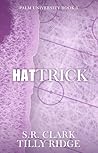 Book cover for Hat Trick: Palm University: Book Three
