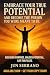 Embrace Your True Potential...