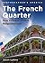 The French Quarter: New Orl...