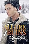 The Allure of Ruins by Mary Calmes