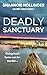 Deadly Sanctuary by Shannon Hollinger