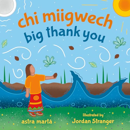 chi miigwech, big thank you (Hardcover)