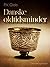 Danske oldtidsminder (Danish Edition)