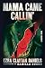 Mama Came Callin': A Graphic Novel