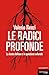Le radici profonde
