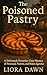 The Poisoned Pastry: A Deli...