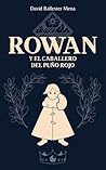 Rowan y el Caball...